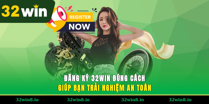 Đăng Ký 32WIN - Thủ Tục Nhanh Chóng, Trải Nghiệm An Toàn 1 Tại sao cần biết cách đăng ký 32WIN đúng cách